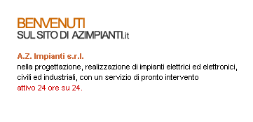 Slogan A.Z. Impianti s.a.s